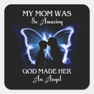 Sticker Carré Ma Mère Était Si Extraordinaire Cadeau De La Fête 