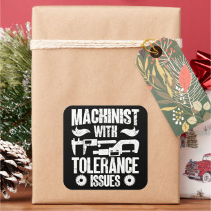 Sticker Carré Machiniste Avec Tolérance Problème Machine Opérate