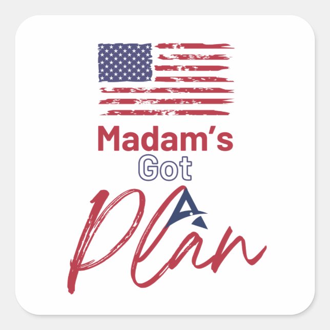 Sticker Carré Madame a un plan patriotique (Devant)