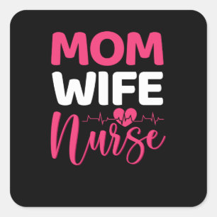 Sticker Carré Maman épouse infirmière - appréciation des infirmi