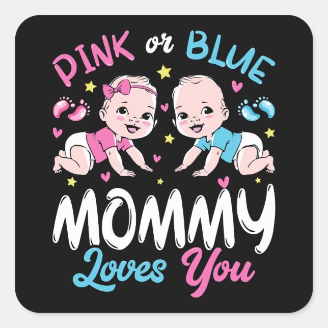 Sticker Carré Maman Rose Ou Bleue Vous Aime (Devant)