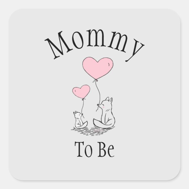Sticker Carré Maman sera le Baby shower Fox (Devant)