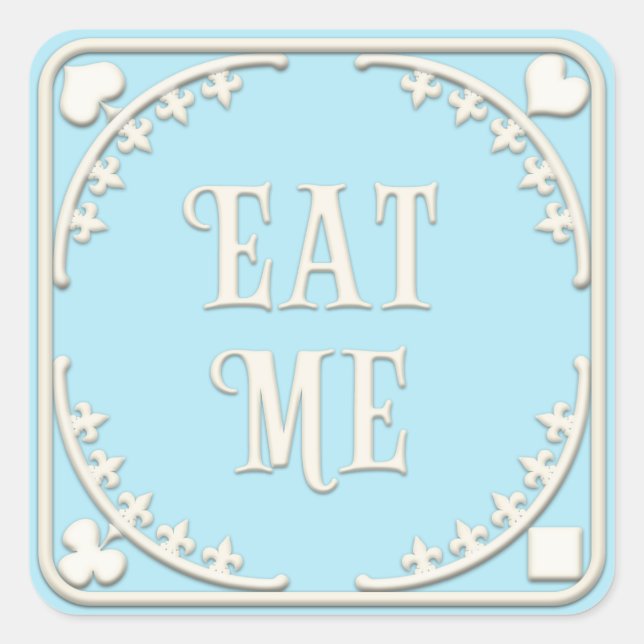 Sticker Carré "Mange-moi" Wonderland Tea Party Elégant bleu (Devant)