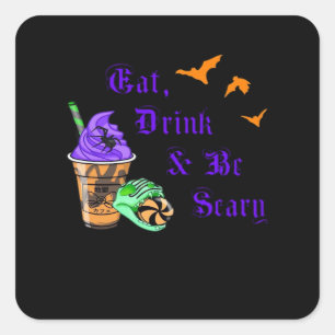 Sticker Carré Manger Boire Et Être Effrayant Halloween Minimalis