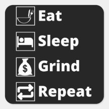 Manger Sleep Grind Répéter
