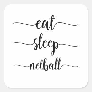 Sticker Carré Mangez le Netball du sommeil