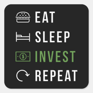 Sticker Carré Mangez les investissements en sommeil Répéter les
