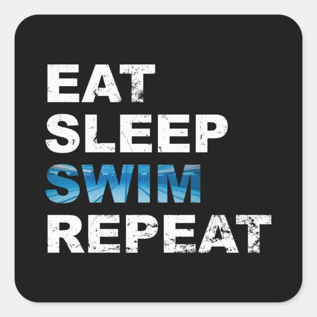 Sticker Carré Mangez Sleep Swim Repeat - Drôle cadeau pour nageu (Devant)