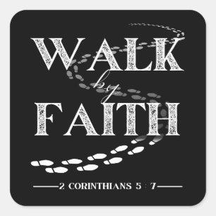 Sticker Carré Marcher par la foi – 2 Corinthiens 5:7