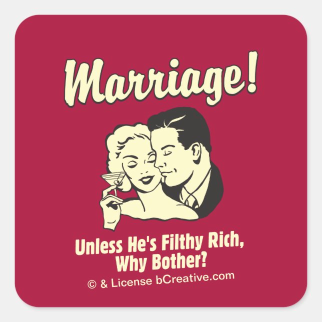 Sticker Carré Mariage : Pourquoi être malheureux (Devant)