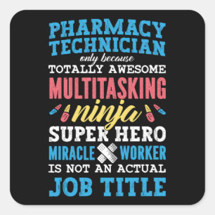 Sticker Carré Médecine Héros Technicien en pharmacie Pharmacie