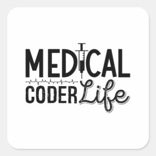 Sticker Carré Medical Coder Life Assistant ICD Programmer Coding