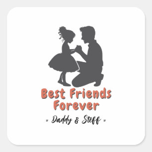 Sticker Carré Meilleur Ami Pour Papa Et Fille - Nom Personnalisé