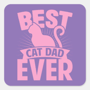 Sticker Carré Meilleur Chat Papa Jamais - Chat Silhouette