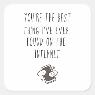 Sticker Carré Meilleure chose sur Internet Rencontres en ligne