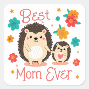 Sticker Carré Meilleure Maman du Monde, Mère et Bébé Hérisson