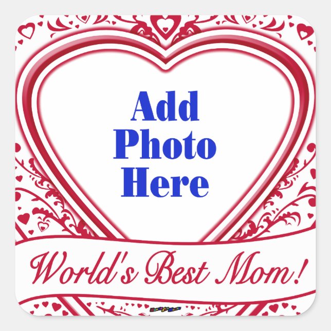 Sticker Carré Meilleure maman du monde ! Photo Red Hearts (Devant)