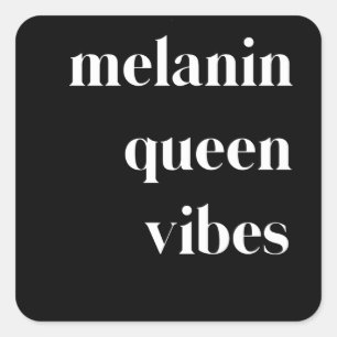 Sticker Carré Melanin Queen Vibes Black Woman Pride