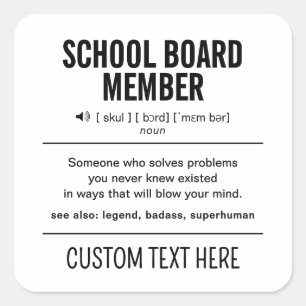 Sticker Carré Membre du conseil scolaire personnalisé Amusant