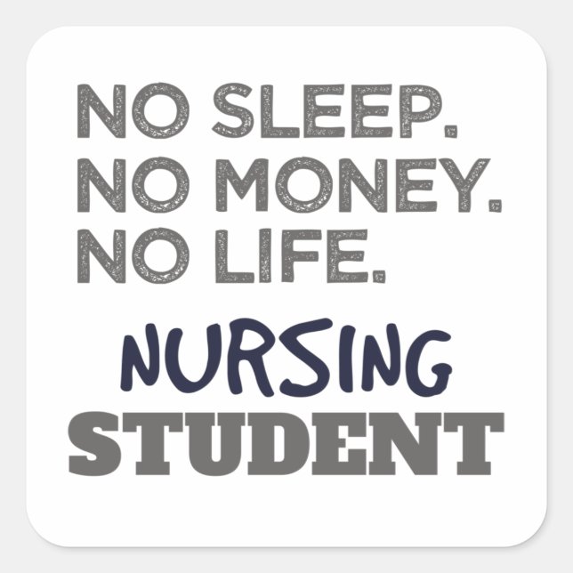 Sticker Carré Mème de l'école infirmière Pas d'argent du sommeil (Devant)