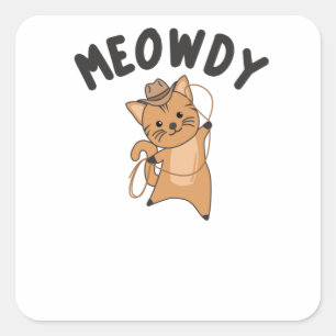 Sticker Carré Meowdy Howdy Cat Cowboy Avec Lasso Cute Cats
