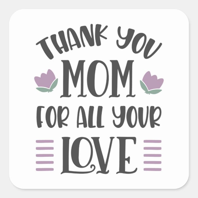 Sticker Carré Merci, Maman - Un hommage sincère (Devant)