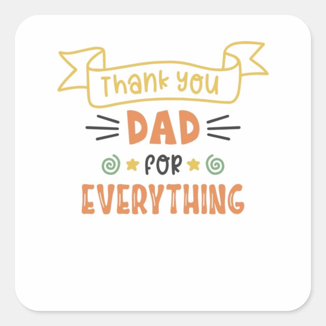 Sticker Carré Merci Papa Pour Tout Le Meilleur Papa (Devant)