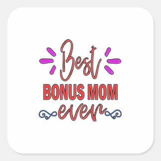 Sticker Carré Mère Cadeau Meilleur Bonus Maman Jamais