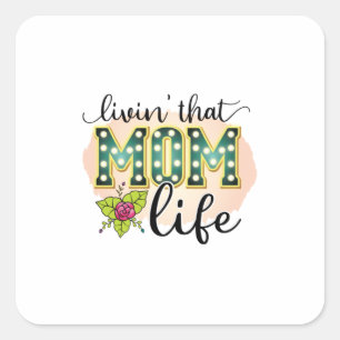 Sticker Carré Mère Cadeau Vie Cette Maman Vie