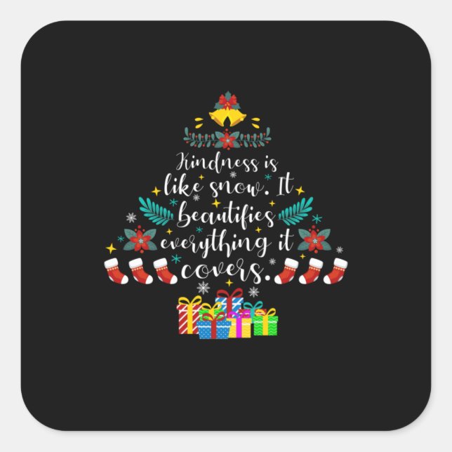 Sticker Carré Merry Xmas Kindness Is Like Snow (Devant)