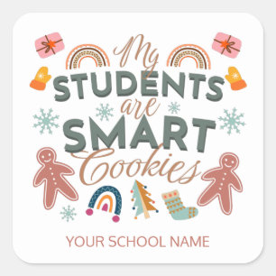 Sticker Carré Mes Étudiants Sont Des Cookies Intelligents Profes
