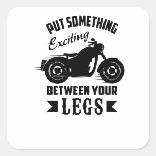 Sticker Carré Mettez quelque chose d'excitant entre vos jambes