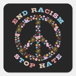 Sticker Carré Mettre fin au racisme Arrêter la haine