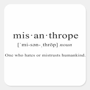 Sticker Carré Misanthrope [Définition]