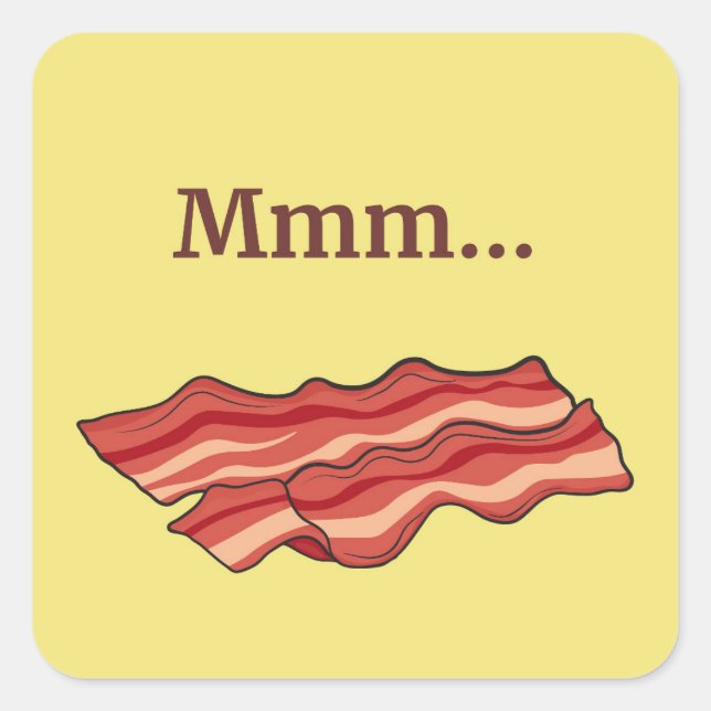 Sticker Carré Mmm...Bacon drôle (Devant)