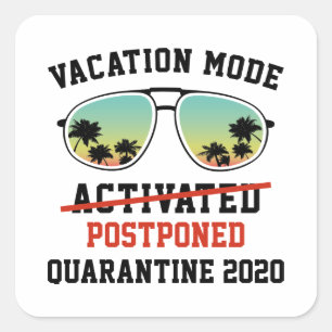 Sticker Carré Mode de vacances reporté