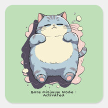 Mode Minimum Activé – Humeur Relatable