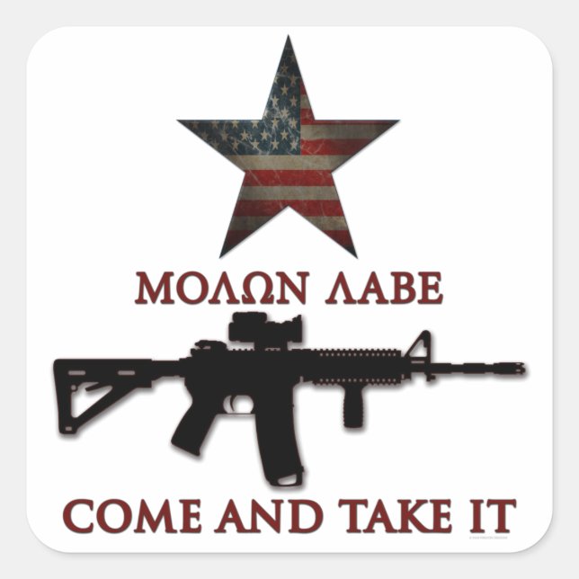 Sticker Carré Molon Labe - Venez Le Prendre (Devant)