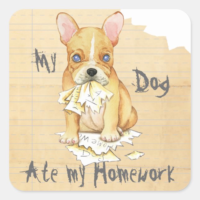 Sticker Carré Mon Bulldog Français Mange Mes devoirs (Devant)