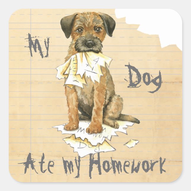 Sticker Carré Mon Terrier frontalier a mangé mes devoirs (Devant)