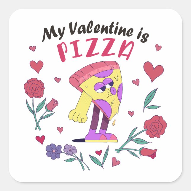 Sticker Carré Mon Valentin est une invitation à la pizza (Devant)