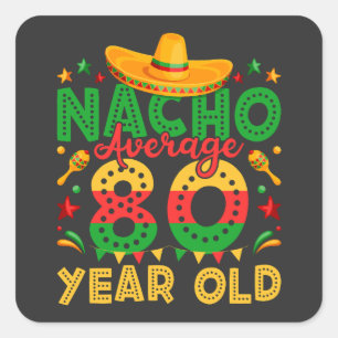 Sticker Carré Nacho Moyenne Cinco de Mayo 80 ans