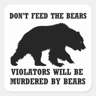 Sticker Carré N'alimentez pas l'autocollant des ours