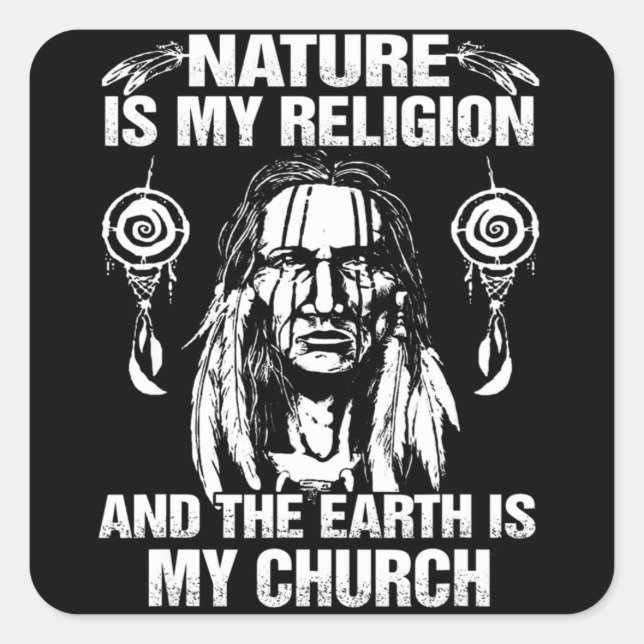 Sticker Carré Nature Ma Religion & La Terre Est Mon Église Origi (Devant)