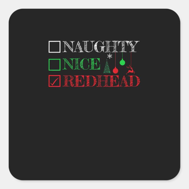 Sticker Carré Naughty Nice Redhead Christmas Funny Holiday  (Devant)