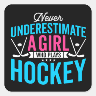 Sticker Carré Ne jamais sous-estimer le hockey féminin