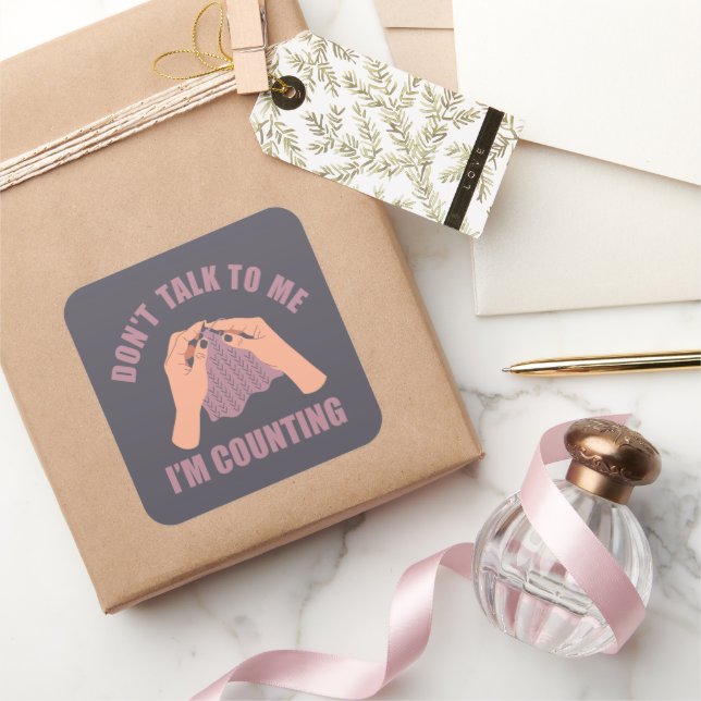 Sticker Carré Ne me parle pas Je compte drôle crochet (Cadeaux)