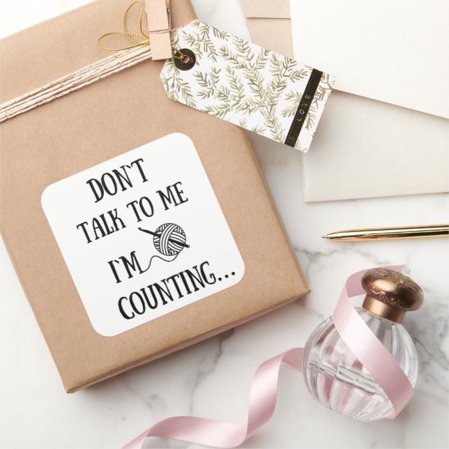 Sticker Carré Ne me parle pas Je compte drôle crochet (Cadeaux)