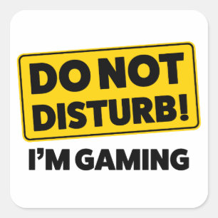 Sticker Carré Ne pas déranger ! Je joue