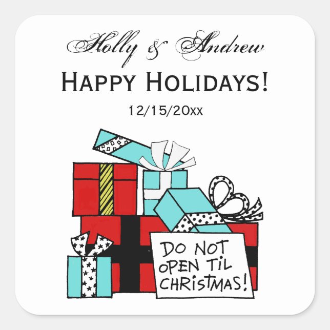 Sticker Carré Ne pas ouvrir jusqu'à Noël présente Noël (Devant)